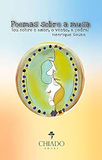 Livro Poemas sobre a Musa (ou sobre o amor, o vento, a pedra)