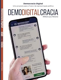 Livro Democracia Digital: Uma proposta para o futuro da representação política
