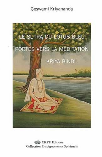 Le  sutra du lotus bleu