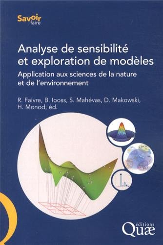 Analyse de sensibilité et exploration de modèles