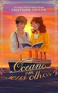 Livro Oceano em seus olhos: uma releitura sáfica do Titanic