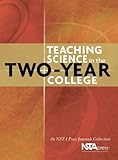 Teaching Science in the Two-Year College : An NSTA Press Journals Collection, , 087355230X