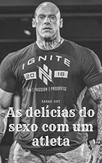 Livro As Delícias do Sexo com um Atleta