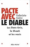 Pacte Avec Le Diable (Documents Societe) (French Edition) by 