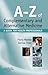 A-Z of Complementary and Alternative Medicine E-Book: A guide for health professionals