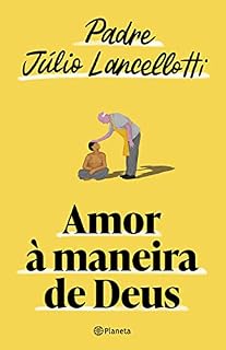 Livro Amor à maneira de Deus