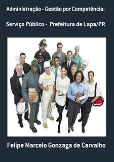 Livro Administração - Gestão Por Competência: