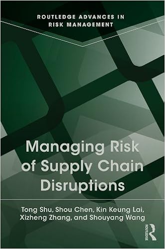 Amazon Com Managing Risk Of Supply Chain Disruptions Routledge Advances In Risk Management Book 3 Ebook Shu Tong Chen Shou Lai Kin Keung Zhang Xizheng Wang Shouyang Kindle Store