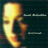 Sarah McLachlan Album: «Good Enough / Blue» (Front side) Sarah McLachlan Album: «Good Enough / Blue» (Front side)