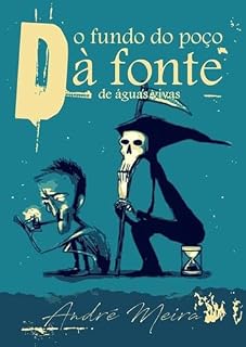 Livro Do Fundo Do Poço À Fonte De Águas Vivas