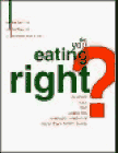 Are You Eating Right? Analyze Your Diet Using the Nutrient Content of More Than 5,000 foods by 