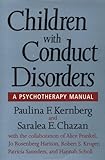 Children With Conduct Disorders: A Psychotherapy Manual