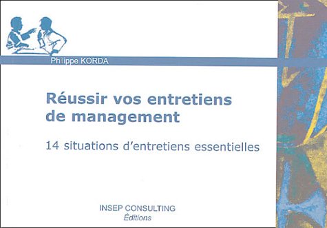 Réussir vos entretiens de management