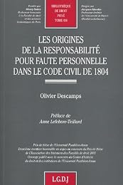 Les  origines de la responsabilité pour faute personnelle dans le Code civil de 1804