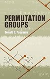 Permutation Groups (Dover Books on Mathematics)
