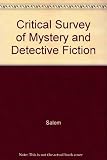 Critical Survey of Mystery and Detective Fiction: Authors (4 Volume Set) by 