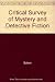 Critical Survey of Mystery and Detective Fiction: Authors (4 Volume Set) by 