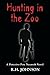 Hunting in the Zoo: A Detective Pete Nazareth Novel (Detective Pete Nazareth Series Book 3)