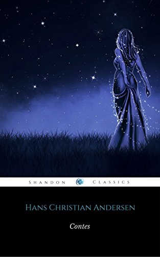 Contes d'Hans Christian Andersen (ShandonPress) (French Edition)