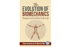The Evolution of Biomechanics: Bringing movement theory back to life