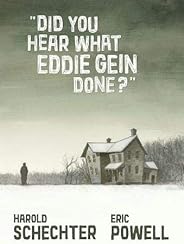 Did You Hear What Eddie Gein Done?
