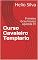 Livro Curso Cavaleiro Templario: Primeiro Grau Noviço Apostila 01 (Curso Cavaleiros Templários Livro 1)