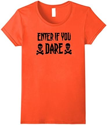 Womens Halloween Enter If You Dare Shirt Skull & Crossbones T Shirt Large Orange