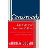 Crossroads: The Future of American Politics