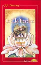La  clé perdue du Bouddha
