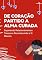 Livro De Coração Partido a Alma Curada: Superando Relacionamentos Tóxicos e Reconstruindo a Si Mesmo