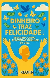 Livro Dinheiro Traz Felicidade