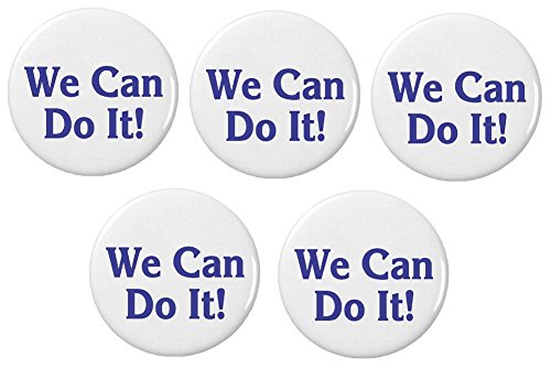 QTY 5 We Can Do It! 1.25' Pinback Buttons Pins Quote Saying Rosie the Riveter