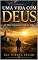 Livro UMA VIDA COM DEUS: O Mais Fascinante Estilo de Vida