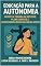 Livro Educação para a Autonomia: Apostila Tomada de Decisão, Planejamento e Responsabilidade no Ensino Médio