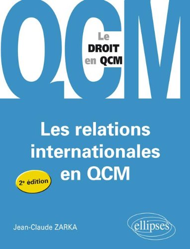 Les  relations internationales en QCM