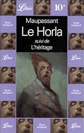 Le Horla, suivi de 