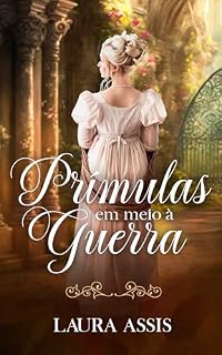 Livro Prímulas em Meio à Guerra