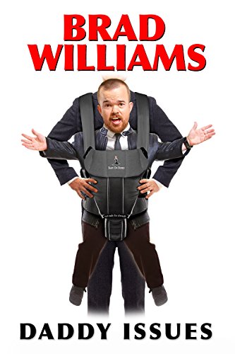 Download Brad Williams: Daddy Issues Download Brad Williams: Daddy Issues