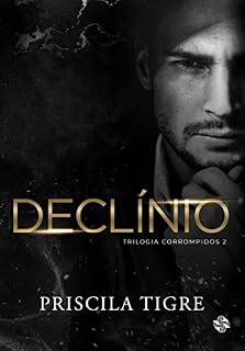 Livro Declínio : Trilogia Corrompidos - Livro II