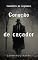 Livro Caçador de coração