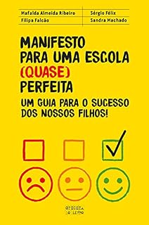 Livro Manifesto para uma escola (quase) perfeita
