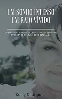Livro Um Sonho Intenso Um Raio Vívido