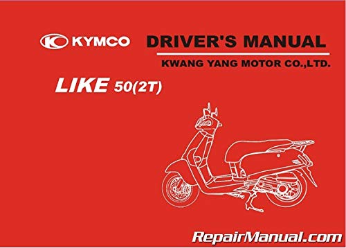 KYMCO-O-Like-50 Kymco Like 50 Scooter Owners Manual: by Author: Books:  Amazon.com