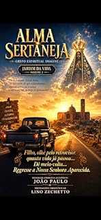Livro Alma Sertaneja Volume 2: Grupo Espiritual Imagine