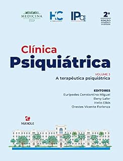 Livro Clínica psiquiátrica: a terapêutica psiquiátrica, volume 3