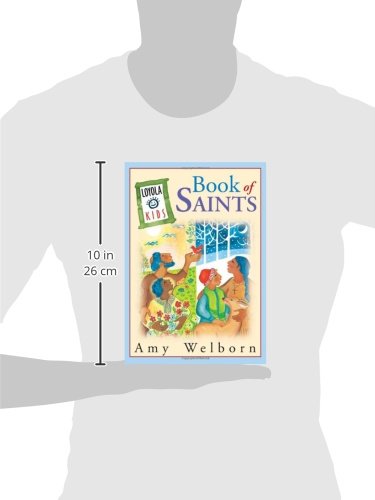 Loyola Kids Book of Saints (The Loyola Kids Series)