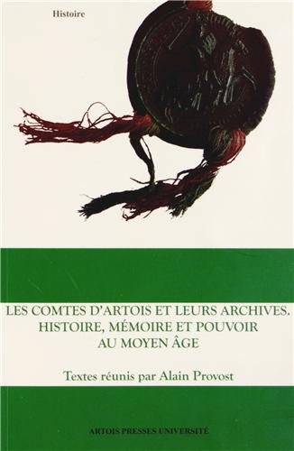 Les  comtes d'Artois et leurs archives