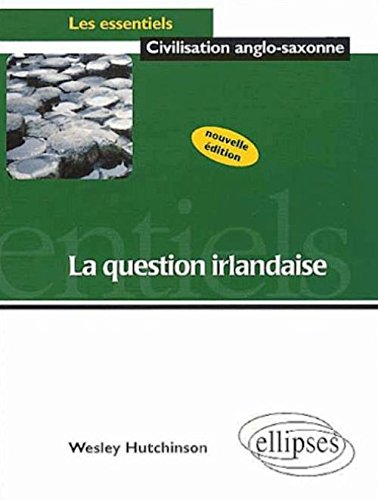 La  question irlandaise