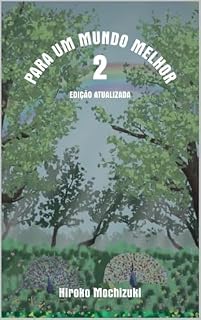 Livro Para Um Mundo Melhor: Edição Atualizada