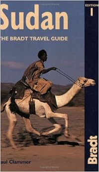 Sudan: The Bradt Travel Guide, by Paul Clammer